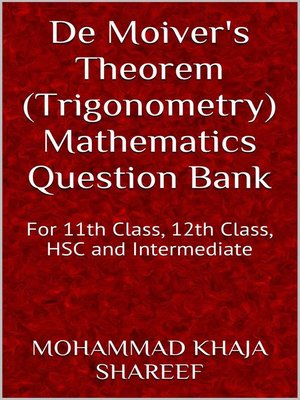 cover image of De Moiver's Theorem (Trigonometry) Mathematics Question Bank
